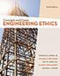 Image of Engineering ethics : concepts and cases. Sixth Edition