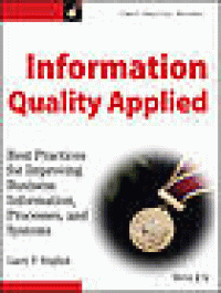 Image of Information Quality Applied: Best Practices for improving business information processes and systems