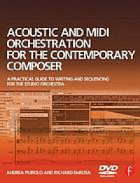 Image of Acoustic and MIDI orchestration for the contemporary composer