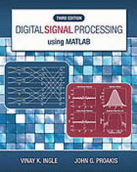 Image of Digital Signal Processing Using Matlab. Third Edition
