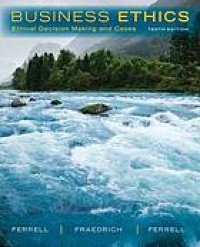 Image of Business ethics : ethical decision making and cases. Tenth Edition