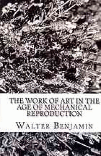 Image of The work of art in the age of mechanical reproduction