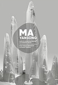 Image of Ma Yansong : entre la modernidad (global) y la tradición (local) = from (global) modernity to (local) tradition