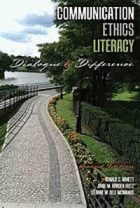 Image of Communication Ethics Literacy : Dialogue and Difference. Second Edition