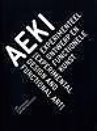 Image of AEKI, experimenteel ontwerp en functionele kunst = experimental design and functional art / KOP