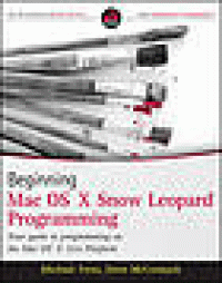 Image of Beginning Mac OS X Snow Leopard Programming
