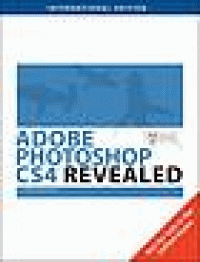 Image of Adobe Photoshop CS4 Revealed