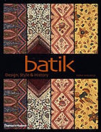 Image of Batik : design, style & history