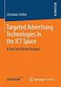 Image of Targeted advertising technologies in the ICT space : a use case driven analysis