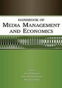 Image of Handbook of Media Management and Economics