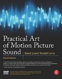 Image of Practical art of motion picture sound. Fourth Edition