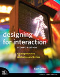 Image of Designing for interaction : creating innovative applications and devices