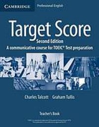 Image of Target score : a communicative course for the TOEIC ® test preparation : teacher's book