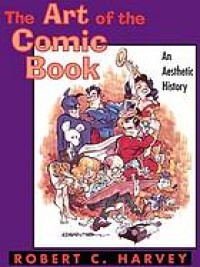 Image of The art of the comic book : an aesthetic history