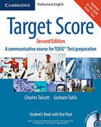 Image of Target Score : a communicative course for TOEIC test preparation ; student's book with test pack