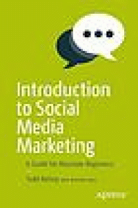 Image of Introduction to social media marketing : a guide for absolute beginners