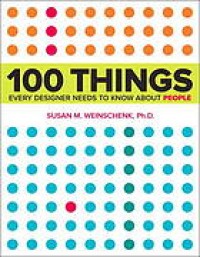 Image of 100 things every designer needs to know about people