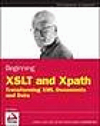 Image of Beginning XSLT and Xpath Transforming XML Documents and Data