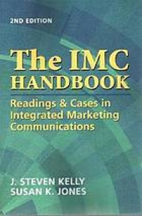 Image of The IMC handbook : readings and cases in integrated marketing communications. Second Edition