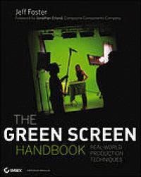 Image of The Green Screen Handbook ; Real-World Production Techniques