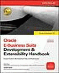 Image of Oracle E-Business Suite Development & Extensibility Handbook