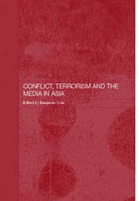 Image of Conflict, terrorism and the media in Asia