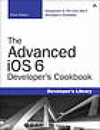 Image of The Advanced IOS6 Developer's Cookbook