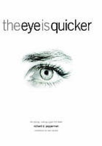 Image of The eye is quicker : film editing : making a good film better