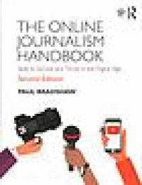 Image of The online journalism handbook : skills to survive and thrive in the digital age