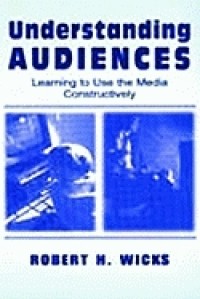 Image of Understanding audiences : learning to use the media constructively