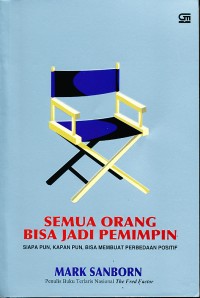 Image of Semua orang bisa jadi pemimpin: siapaun pun, kapan pun, bisa membuat perbedaan positif