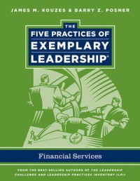 Image of The five practices of exemplary leadership : financial services