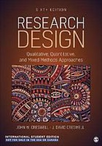 Image of Research design : qualitative, quantitative, and mixed methods approaches. Sixth Edition