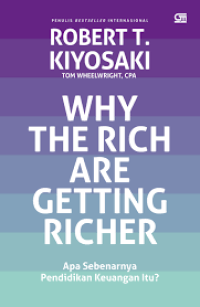 Image of Why the Rich are Getting Richer : Apa Sebenarnya Pendidikan Keuangan Itu?