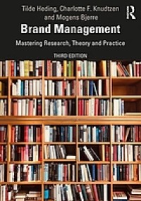 Image of Brand management : mastering research, theory and practice. Third Edition