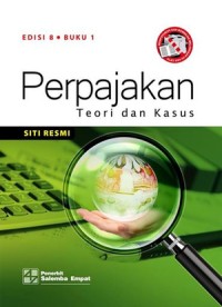 Image of Perpajakan : teori dan kasus Buku 1. Edisi Kedelapan