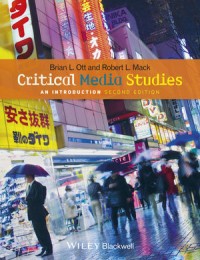 Image of Critical Media Studies : An Introduction. Second Edition