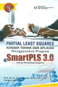 Image of Partial least squares : konsep, teknik dan aplikasi menggunakan program SmartPLS 3.0 untuk penelitian empiris
