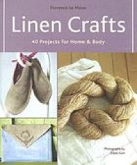 Image of Linen crafts : 40 projects for home & body