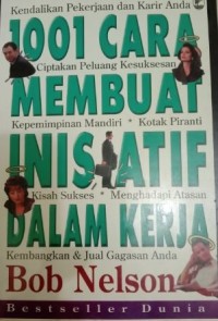 Image of 1001 cara membuat inisiatif dalam kerja