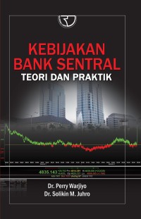 Image of Kebijakan bank sentral: teori dan praktik