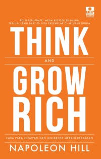 Image of Think and grow rich - cara jutawan dan miliader meraih kekayaan