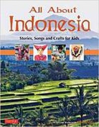 Image of All About Indonesia: Stories, Songs and Crafts for Kids