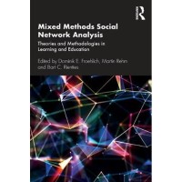 Image of Mixed methods social network analysis : theories and methodologies in learning and education