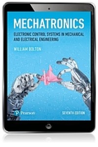 Image of Mechatronics : electronic control systems in mechanical and electrical engineering. Seventh Edition