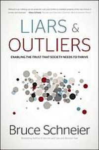 Image of Liars and outliers : enabling the trust that society needs to thrive