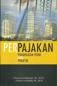 Image of Perpajakan : pendekatan teori dan praktik