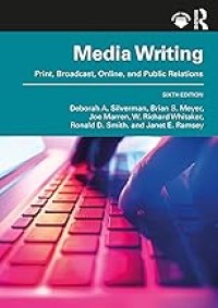 Image of Media Writing Print, Broadcast, Online, and Public Relations. Sixth Edition
