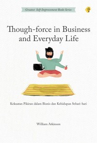 Image of Thought-force in business and everyday life
