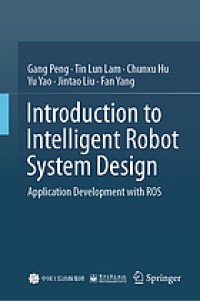 Image of Introduction to intelligent robot system design : application development with ROS
